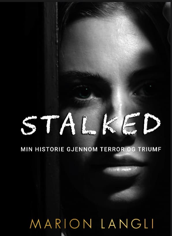 STALKED bokcover av Marion Langli